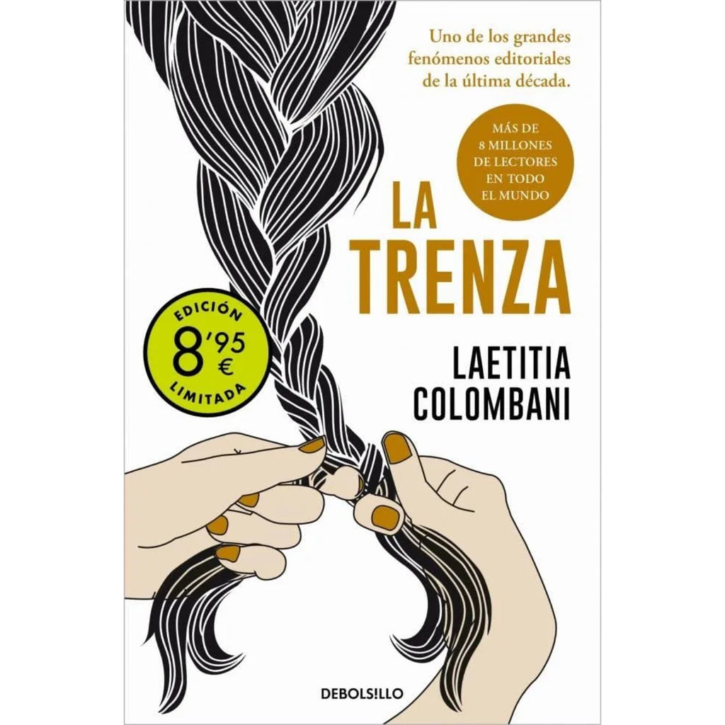 La Trenza (Campaña De Verano Edicion Limitada)