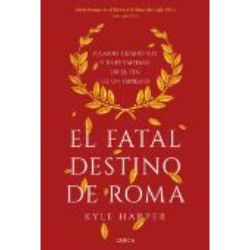 El Fatal Destino De Roma