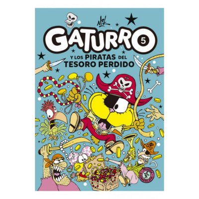 Gaturro 5. Gaturro Y Los Piratas Del Tes