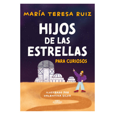 Hijos De Las Estrellas (Para Niñ@S)