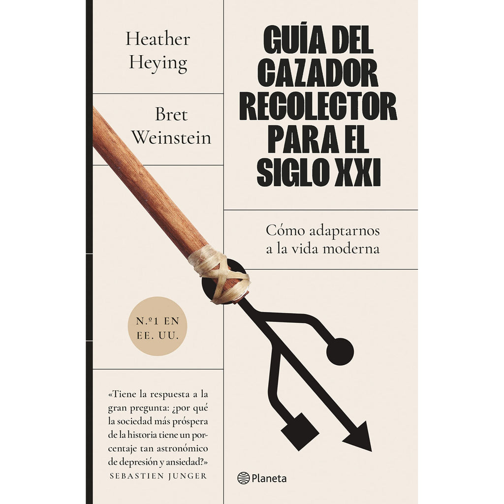 Guía Del Cazador-Recolector Para El Siglo XXI