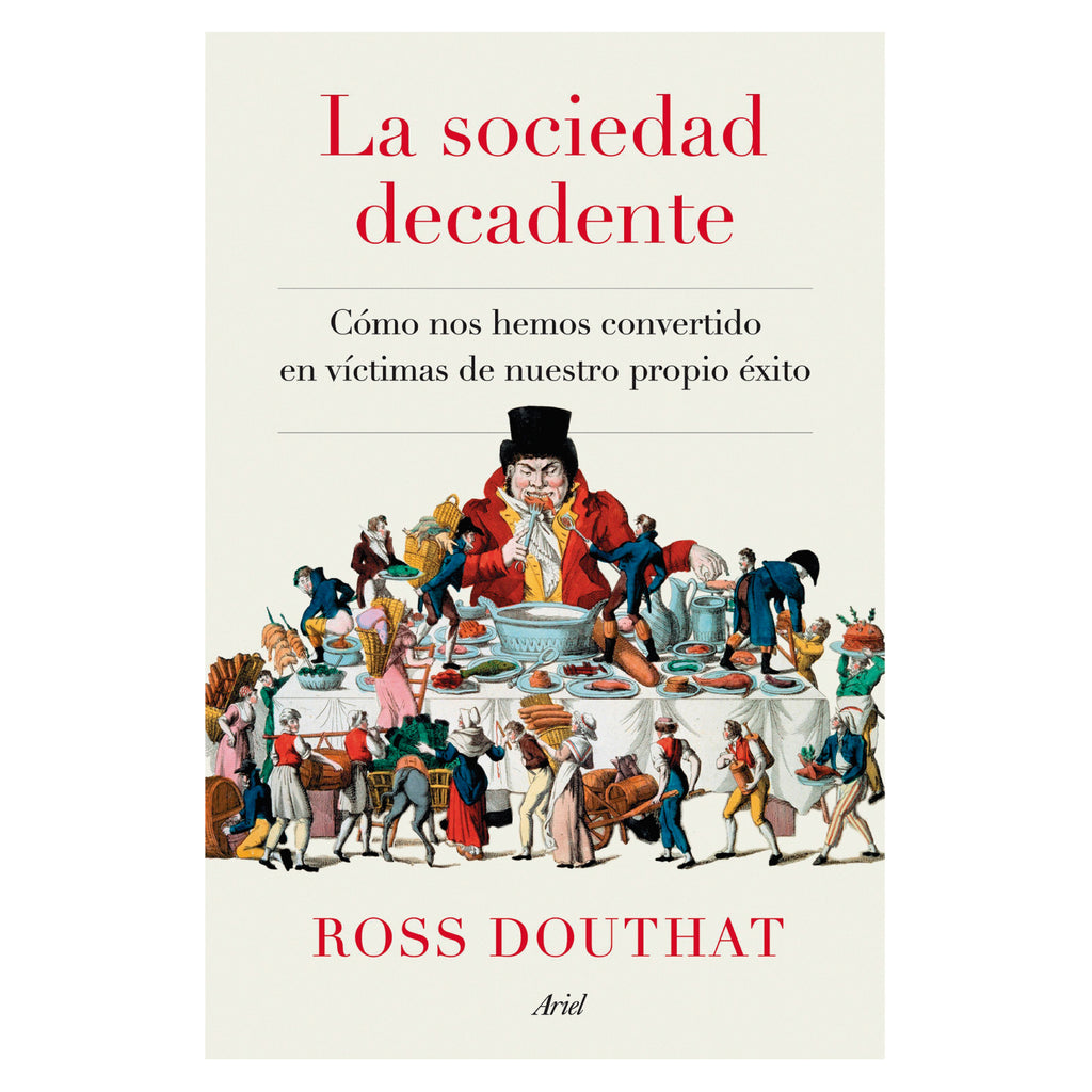 La Sociedad Decadente