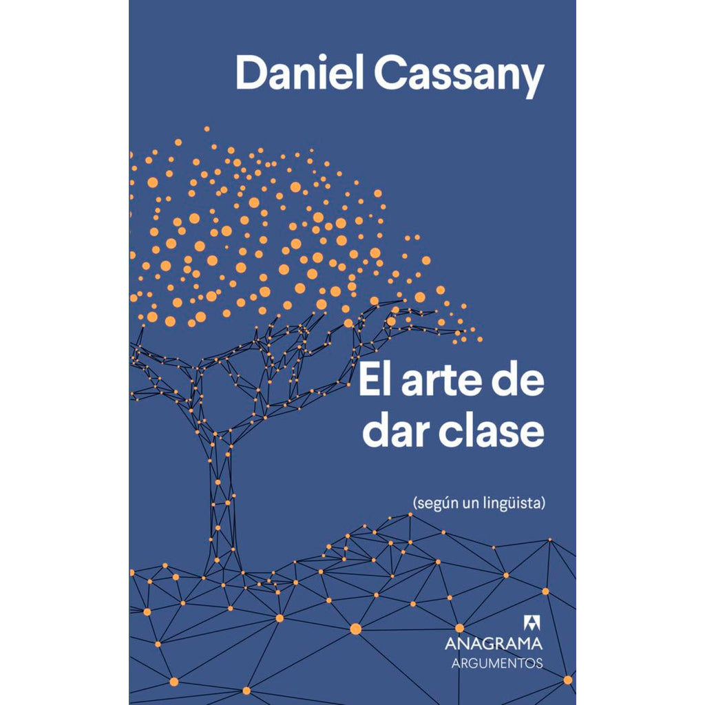 El Arte De Dar Clase