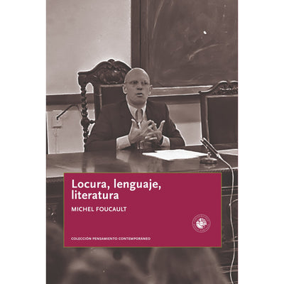 Locura, Lenguaje. Literatura