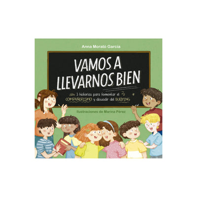 Vamos A Llevarnos Bien