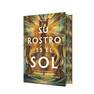 Su Rostro Es El Sol (Trono De Khetara 1)