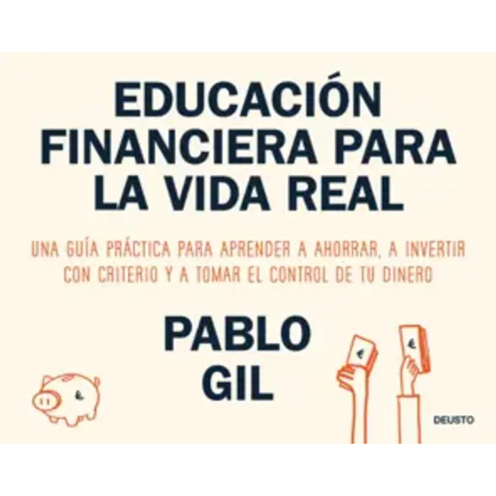 Educación Financiera Para La Vida Real