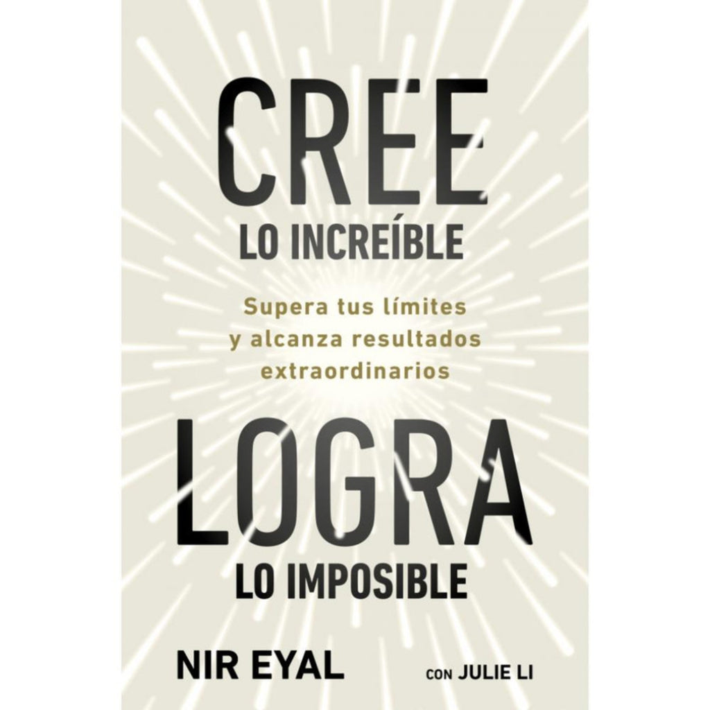 Cree Lo Increible, Logra Lo Imposible