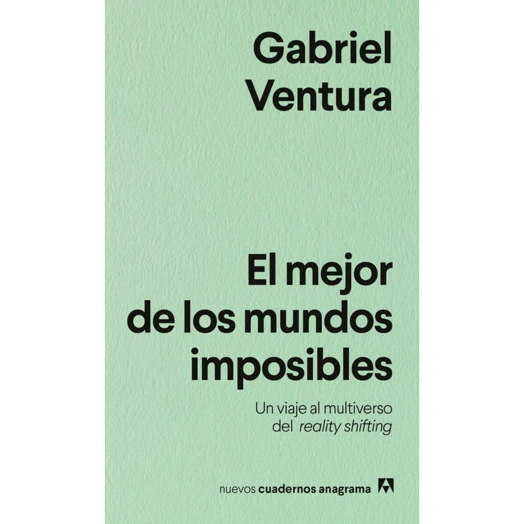El Mejor De Los Mundos Imposibles