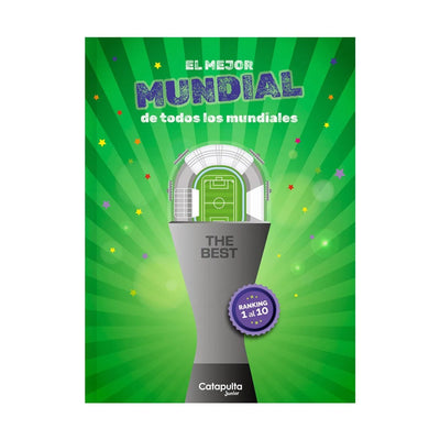 The Best: El Mejor Mundial De Todos Los Mundiales