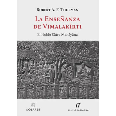 La Enseñanza De Vimalakīrti