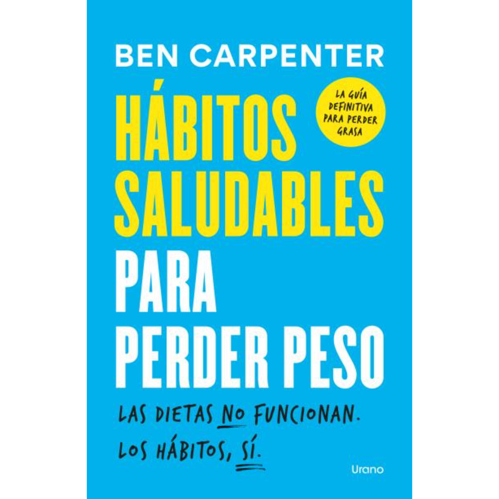 Hábitos Saludables Para Perder Peso