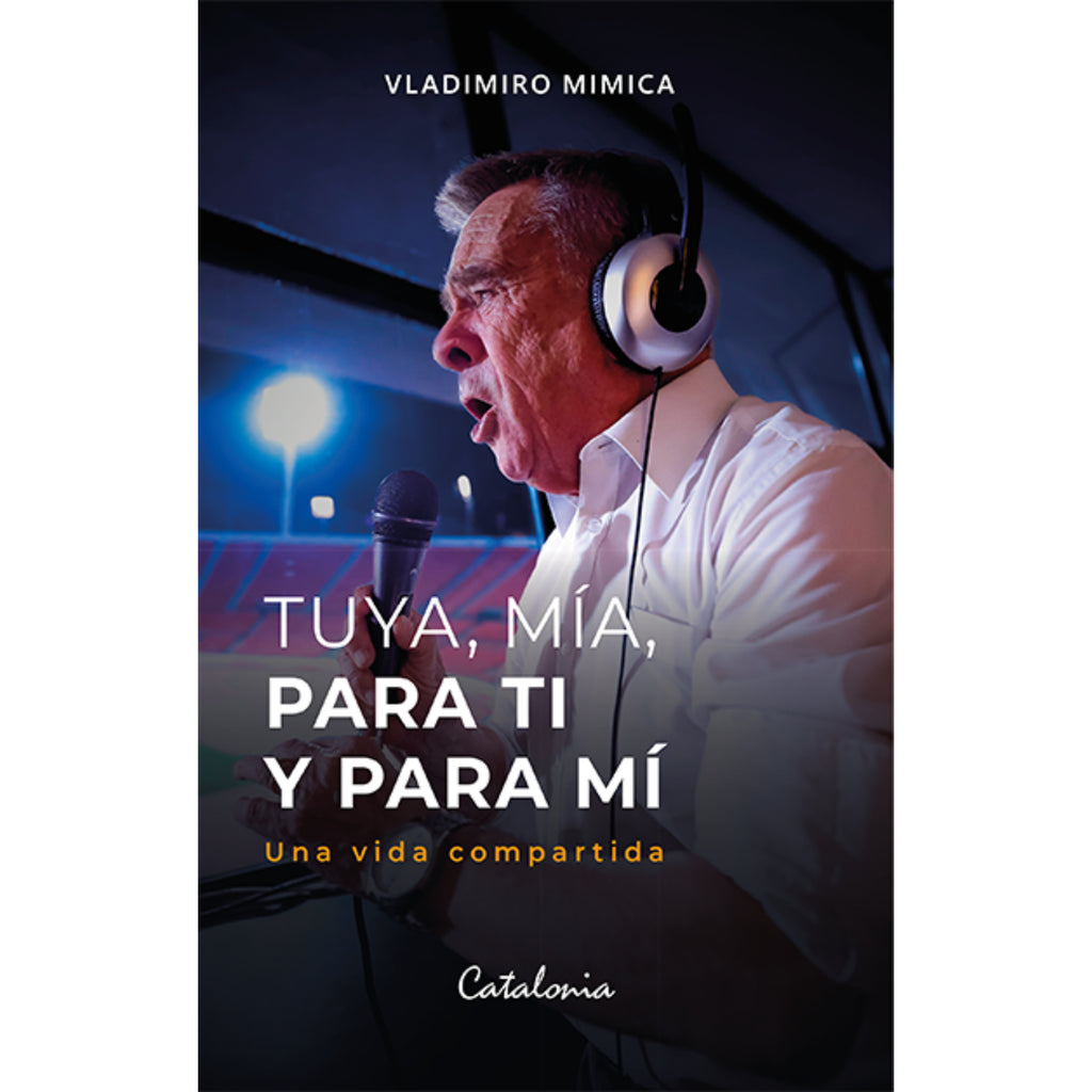 Tuya, Mía, Para Ti Y Para Mí