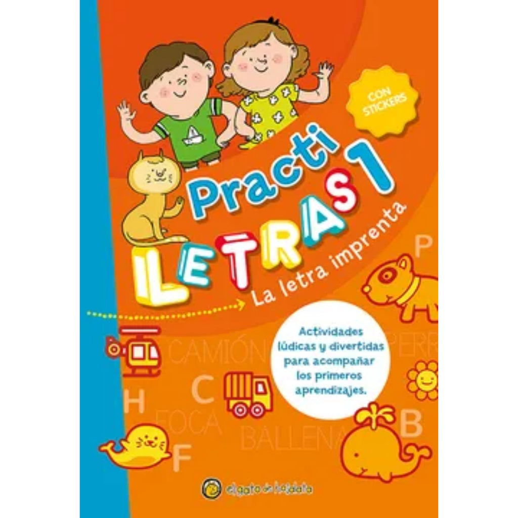 Practiletras 1. La Letra Imprenta