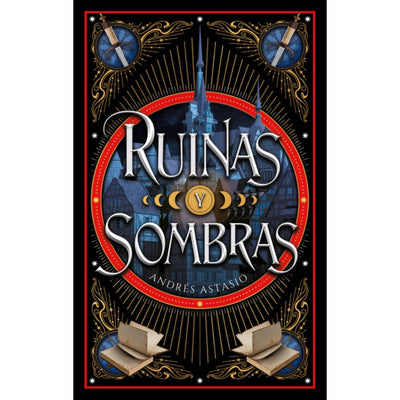 Ruinas Y Sombras