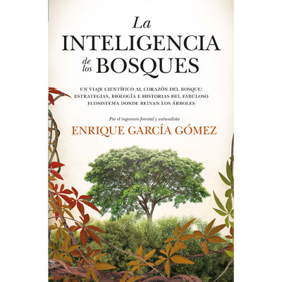 La Inteligencia De Los Bosques