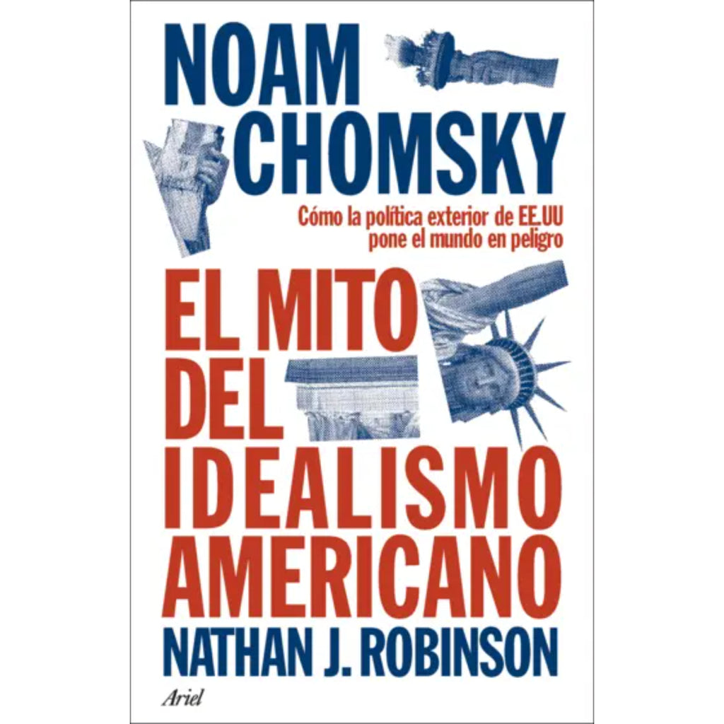 El Mito Del Idealismo Americano