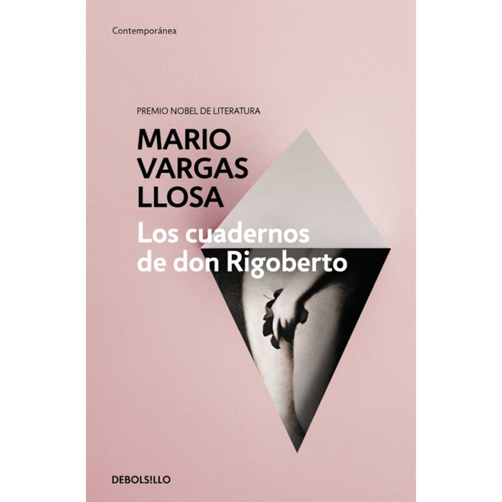 Los Cuadernos De Don Rigoberto