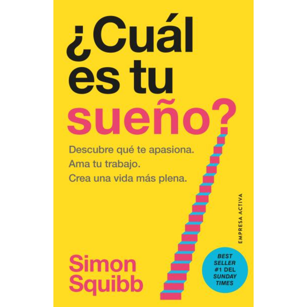 ¿Cuál Es Tu Sueño?