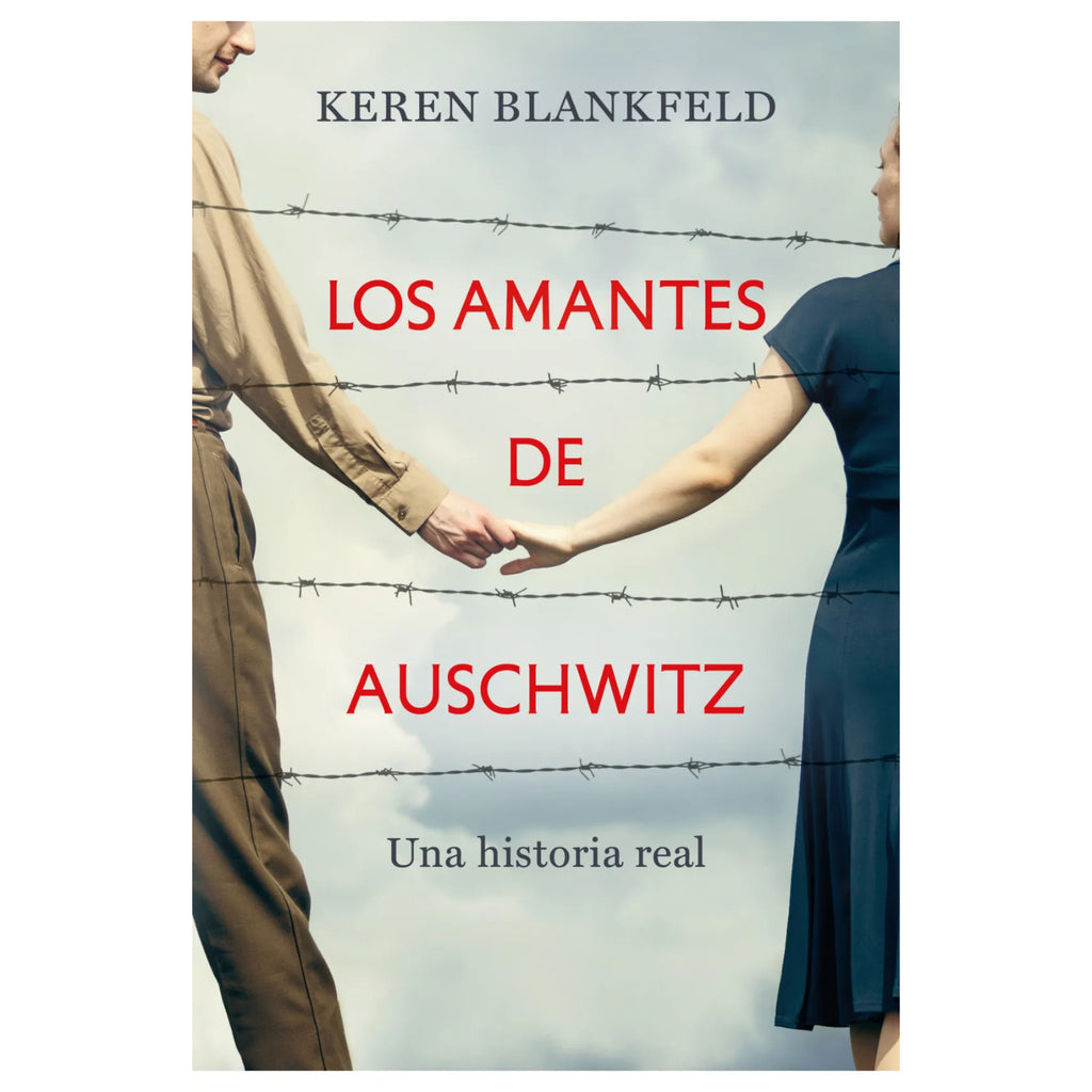 Los Amantes De Auschwitz