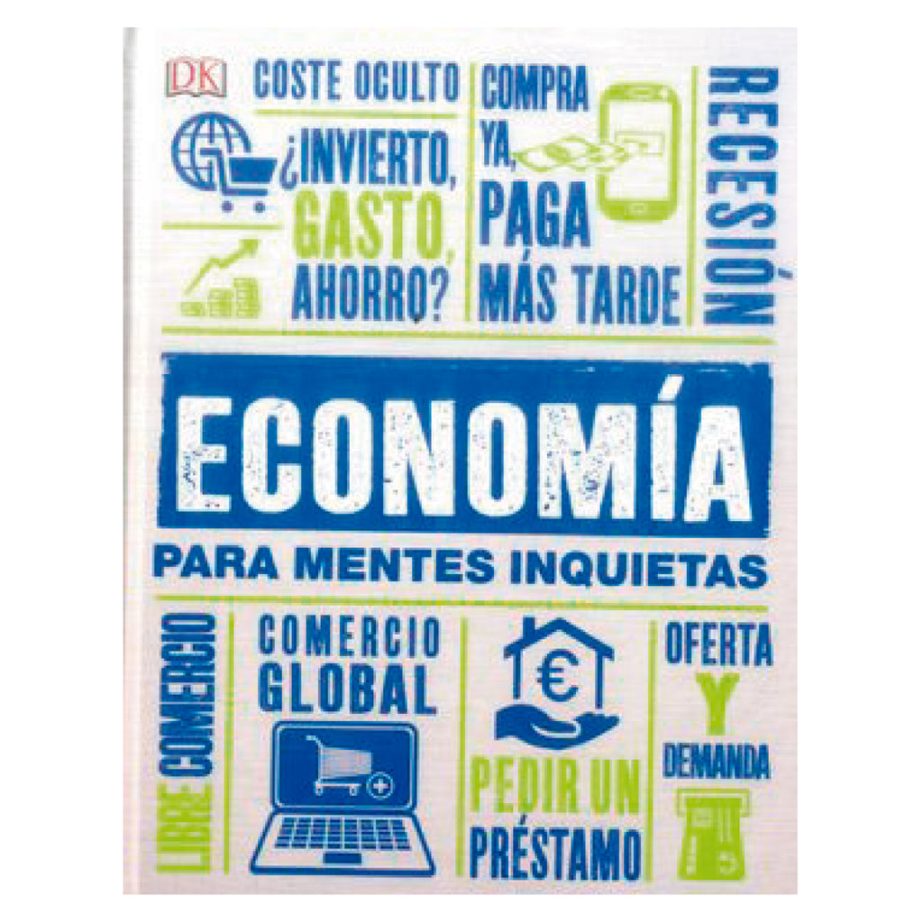 Economía Para Mentes Inquietas