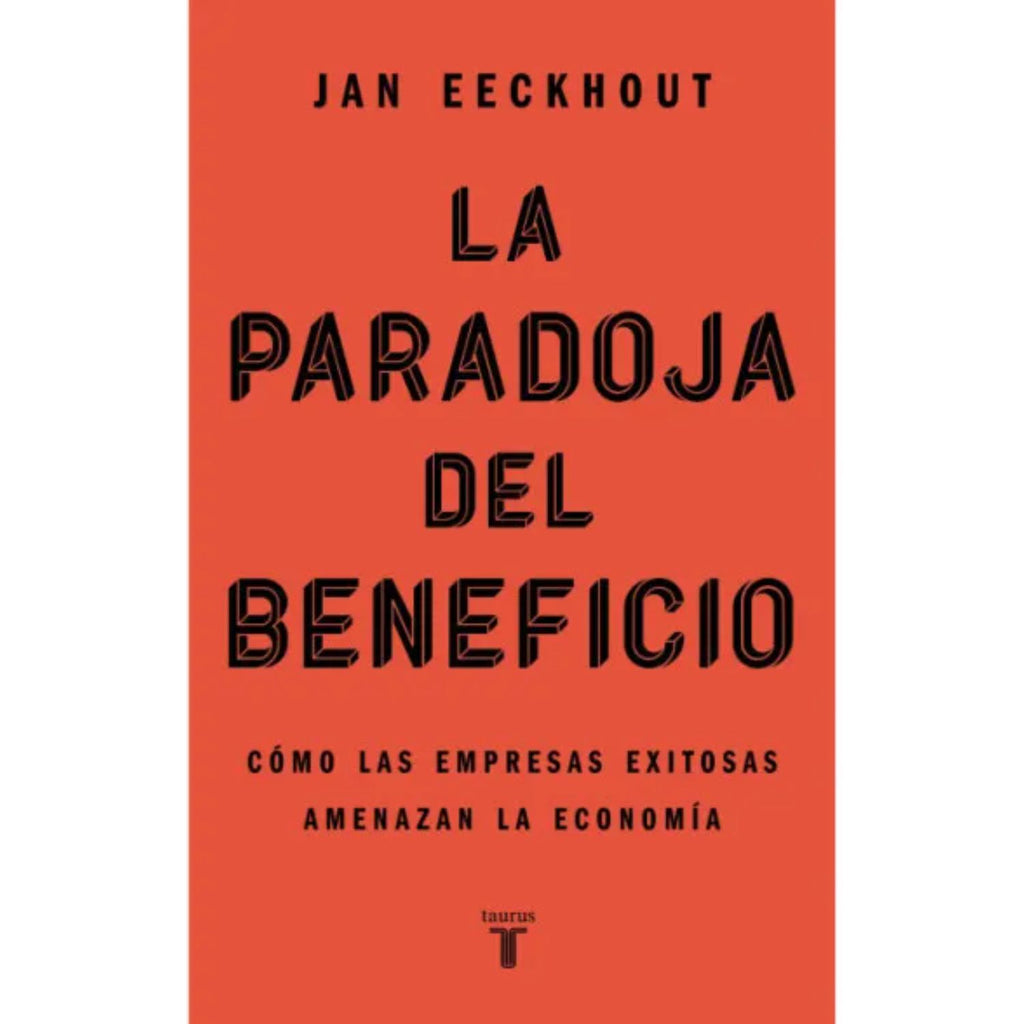 La Paradoja Del Beneficio