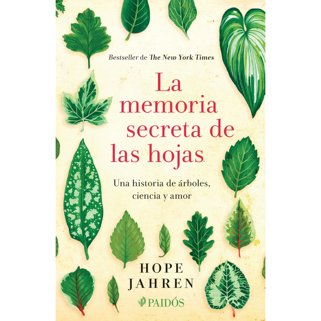 La Memoria Secreta De Las Hojas