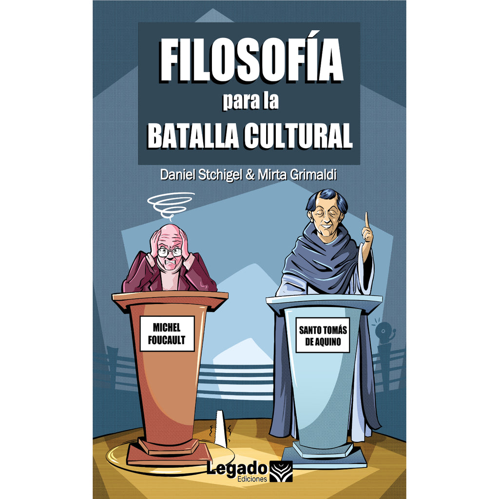 Filosofía Para La Batalla Cultural