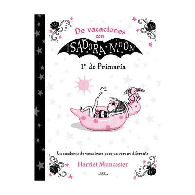 De vacaciones con Isadora Moon - 1º de Primaria