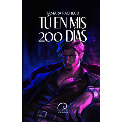 Tú En Mis 200 Días
