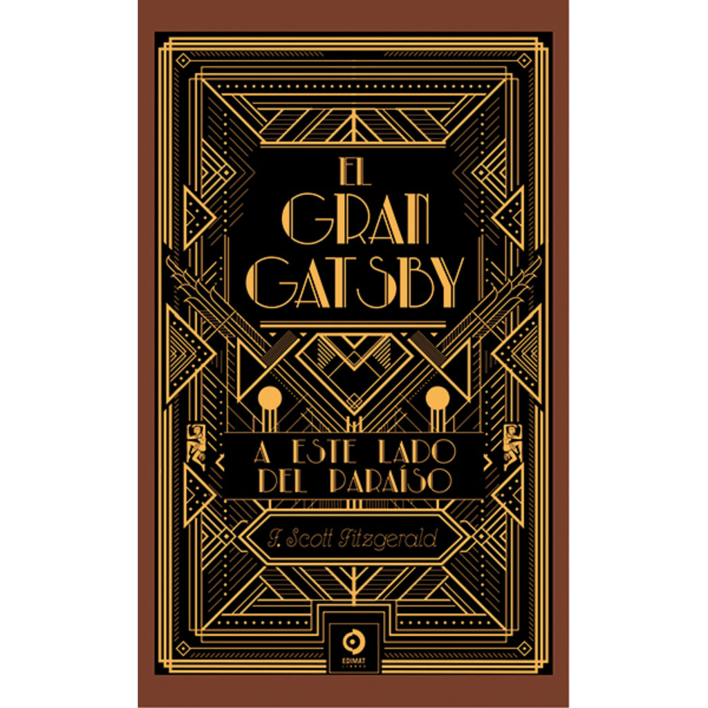 El Gran Gatsby/ A Este Lado Del Paraiso