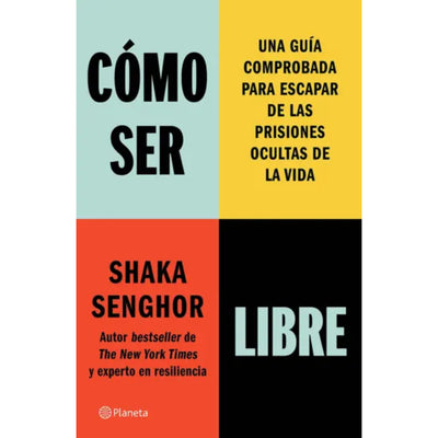 Cómo Ser Libre (Spanish Edition)