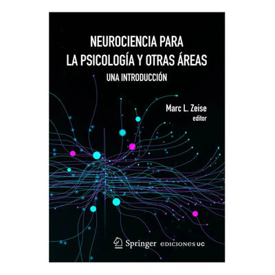 Neurociencia Para La Psicología Y Otras Área