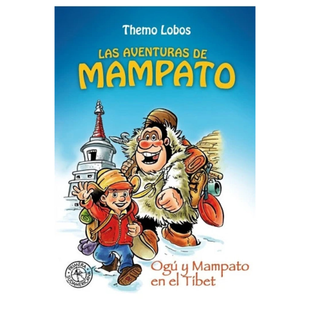 Ogu Y Mampato En El Tibet