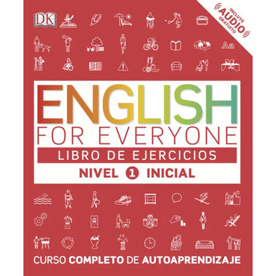 English For Veryone - Libro De Ejercicios (Nivel 1 Inicial)