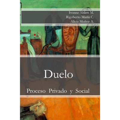 Duelo: Proceso Privado Y Social