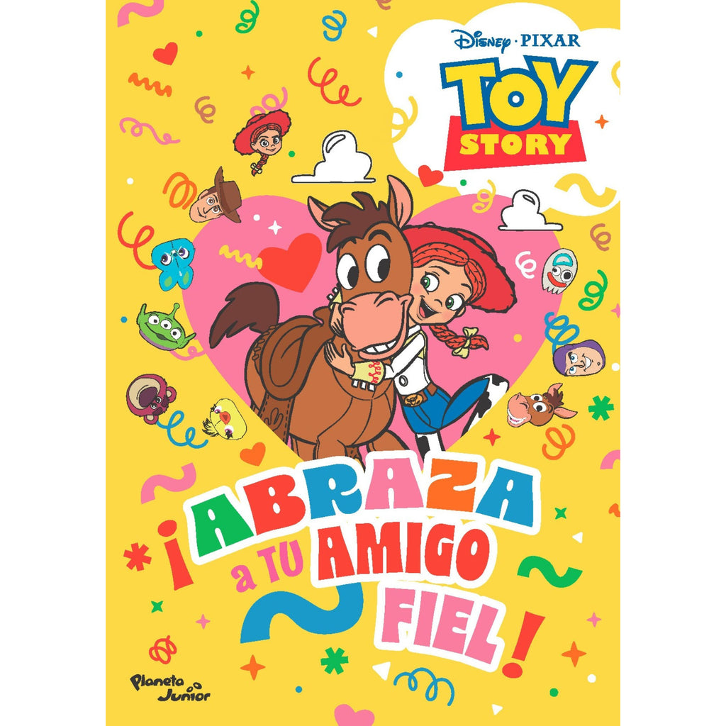 Abraza A Tu Amigo Fiel. Toy Story 5