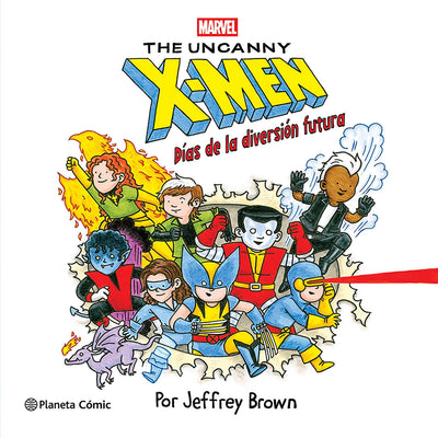 X-Men. Días De La Diversión Futura