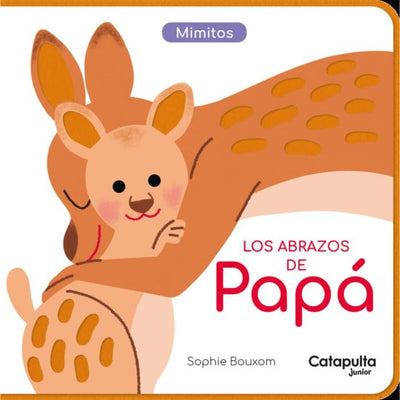 Mimitos: Los Abrazos De Papá