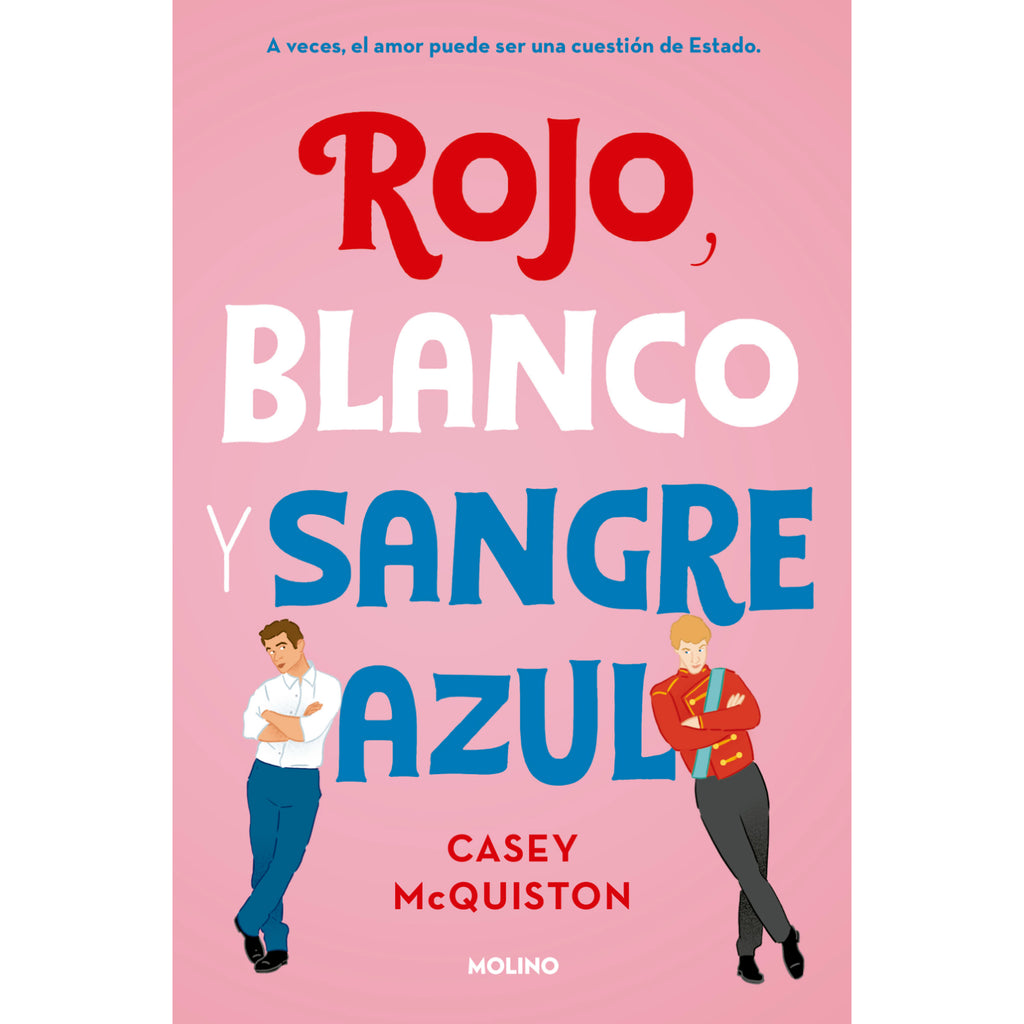 Rojo, Blanco Y Sangre Azul