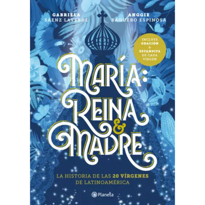 María: Reina Y Madre
