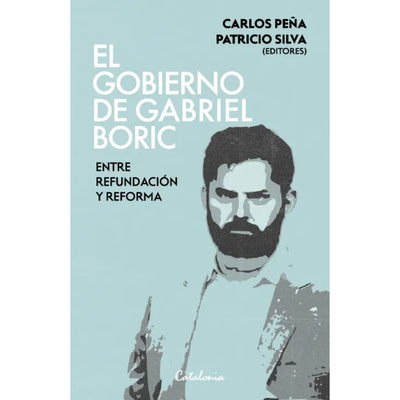 Gobierno De Gabriel Boric, El