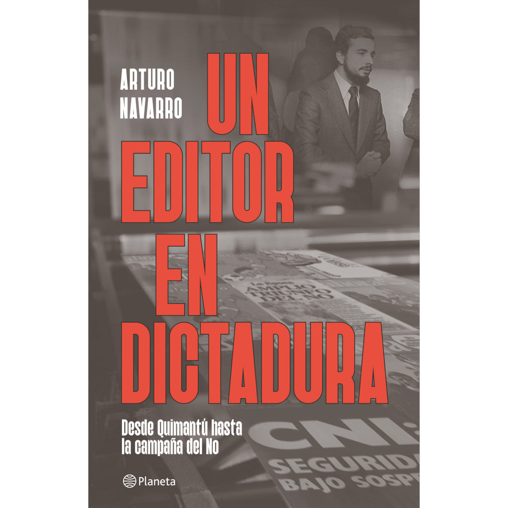 Un Editor En Dictadura