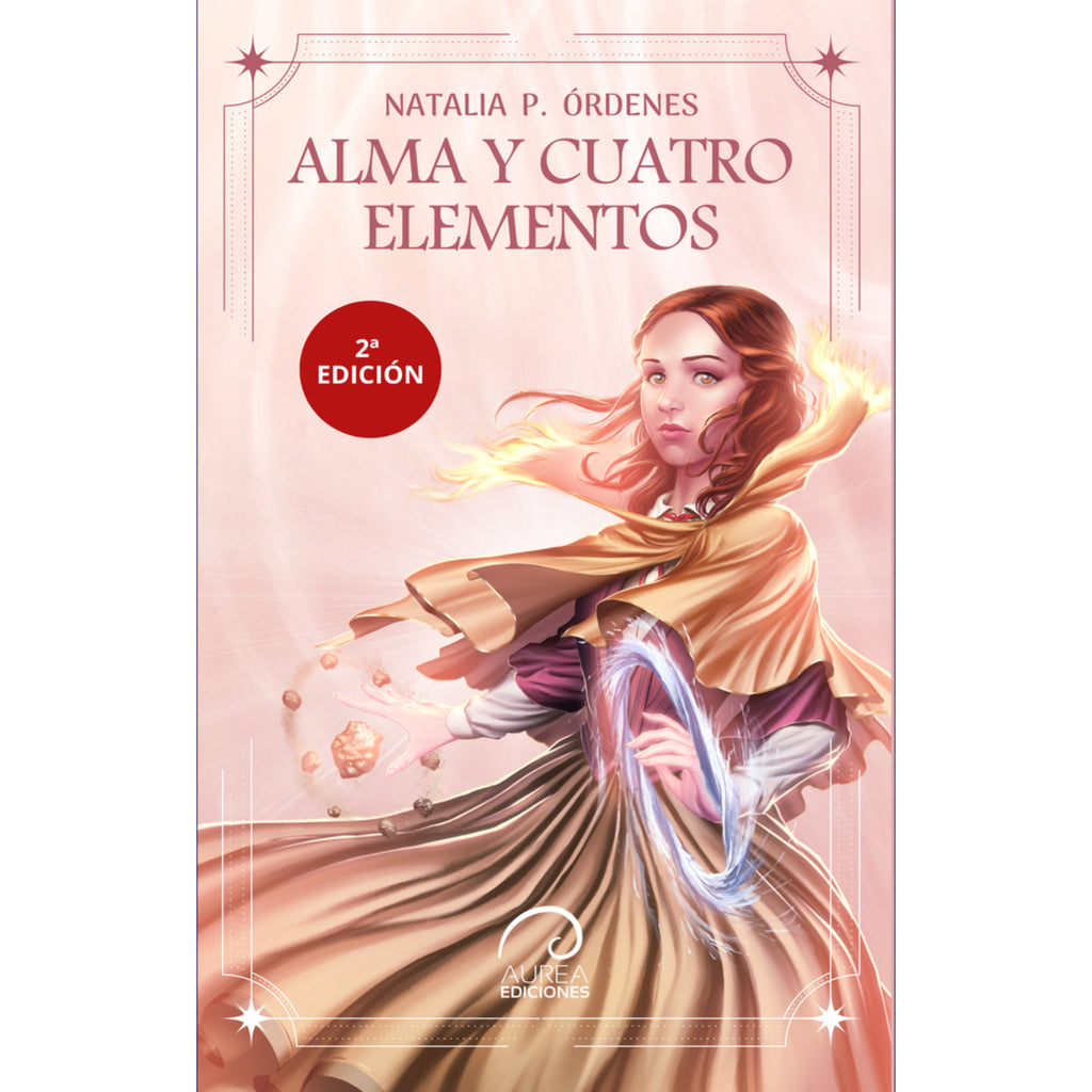 Alma Y Cuatro Elementos  2ª Edición