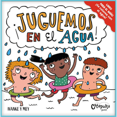 ¡Juguemos En El Agua!