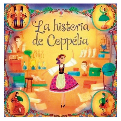 La Historia De Coppelia