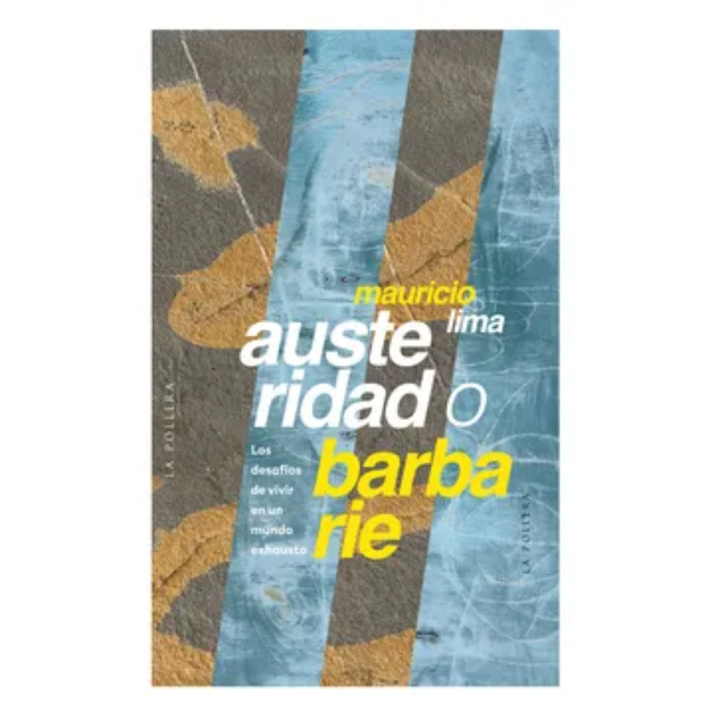 Austeridad O Barbarie