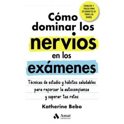 Como Dominar Los Nervios En Los Exámenes