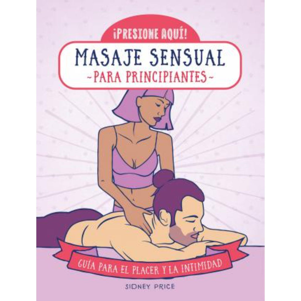 Masaje Sensual Para Principiantes