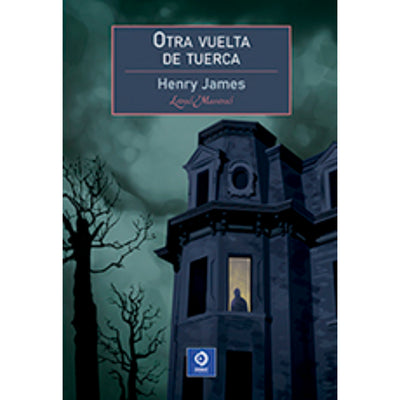 Otra Vuelta De Tuerca  (Letras Maestras)